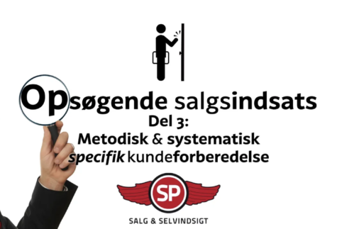 Opsøgende salgsindsats del 3 SalgsPiloterne Tony Evald Clausen salg sælgere